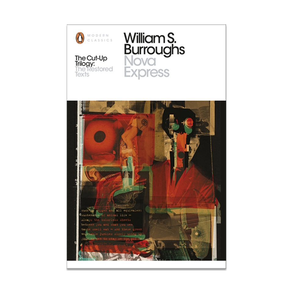 Nova Express: The Restored Text