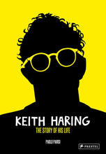 Load image into gallery viewer, Keith Haring: The Story of His Life