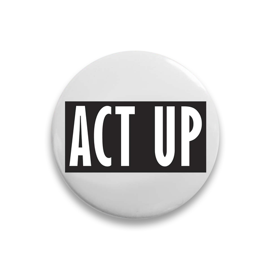 ACT UP “ACT UP” Button