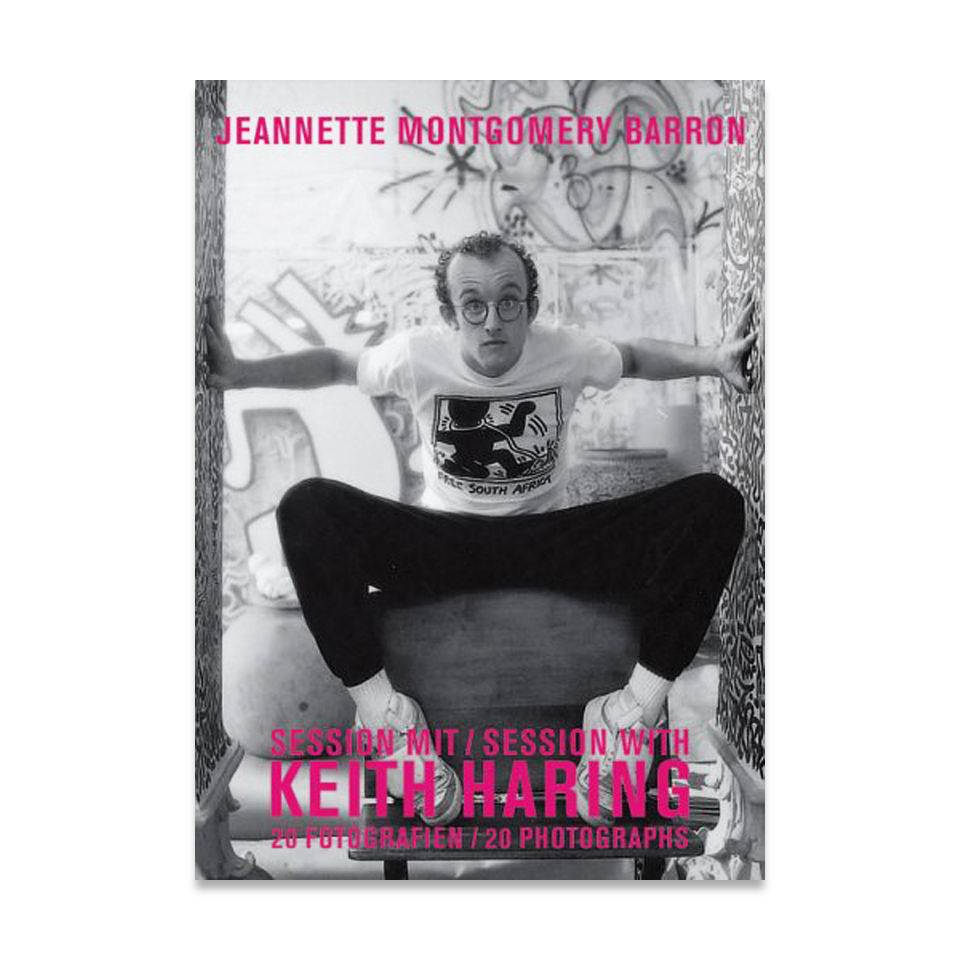 Jeannette Montgomery Barron : Session with Keith Haring