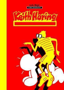 Keith Haring Comic- Biography Milestones of Art