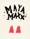 MAYA MAXX "For Tomorrow"